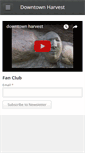 Mobile Screenshot of downtownharvest.com
